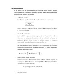 h) Análisis dinámico
Por ser la edificación del tipo convencional, se realizara el análisis dinámico mediante
el  procedimien