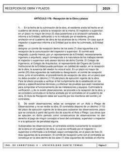 RECEPCION DE OBRA Y PLAZOS 
     2019 
I N G .  D E  C A R R E T E R A S  I I  –  U N I V E R S I D A D  S A N T O  T O M