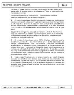 RECEPCION DE OBRA Y PLAZOS 
     2019 
I N G .  D E  C A R R E T E R A S  I I  –  U N I V E R S I D A D  S A N T O  T O M