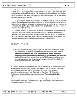 RECEPCION DE OBRA Y PLAZOS 
     2019 
I N G .  D E  C A R R E T E R A S  I I  –  U N I V E R S I D A D  S A N T O  T O M