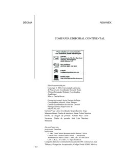 ■  
DÉCIMA 
REIM MÉX  
COMPAÑÍA EDITORIAL CONTINENTAL  
  
  
Edición autorizada por:  
Copyright © 2001, Universidad Autónom