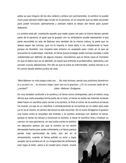 pelea ya que ninguno de los dos cederá y ambos son permanentes, la sombra no puede
morir pues siempre habrá algo oculto en la