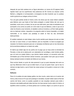 después de que todo acabara era un figura aterradora, en menos de 20 páginas había
logrado hacer que los superheroes más pode