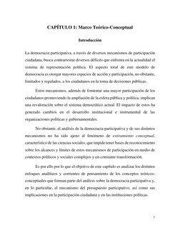 1 
 
CAPÍTULO 1: Marco Teórico-Conceptual 
 
Introducción 
 
La democracia participativa, a través de diversos mecanismos de