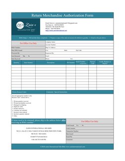Return Merchandise Authorization Form
[ insert logo here ]
Email form to: zainsinternational110@gmail.com
Fax form to: +60392
