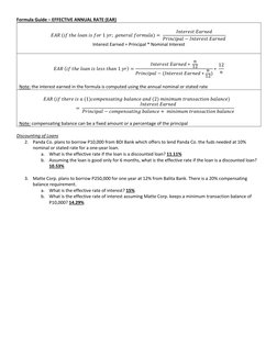 Formula Guide – EFFECTIVE ANNUAL RATE (EAR) 
 
𝐸𝐴𝑅 (𝑖𝑓 𝑡ℎ𝑒 𝑙𝑜𝑎𝑛 𝑖𝑠 𝑓𝑜𝑟 1 𝑦𝑟;  𝑔𝑒𝑛𝑒𝑟𝑎𝑙 𝑓𝑜𝑟𝑚𝑢𝑙𝑎