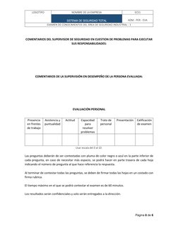 LOGOTIPO 
NOMBRE DE LA EMPRESA 
ECS1 
 
SISTEMA DE SEGURIDAD TOTAL 
 
ADM - PER - EVA 
EXAMEN DE CONOCIMIENTOS DEL ÁREA DE SE