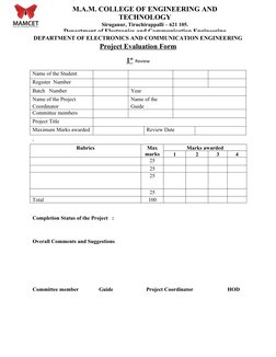 DEPARTMENT OF ELECTRONICS AND COMMUNICATION ENGINEERING
Project Evaluation Form
1  st    Review 
Name of the Student
Register