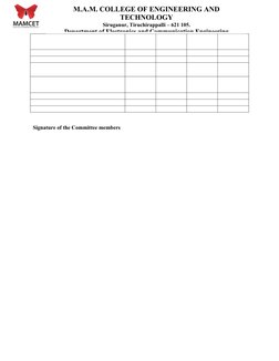 Signature of the Committee members
M.A.M. COLLEGE OF ENGINEERING AND
TECHNOLOGY
Siruganur, Tiruchirappalli – 621 105.
Departm