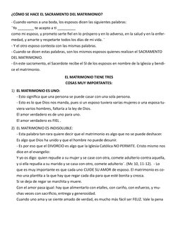 ¿CÓMO SE HACE EL SACRAMENTO DEL MATRIMONIO? 
- Cuando vamos a una boda, los esposos dicen las siguientes palabras: 
¨Yo _____