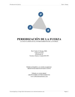 Periodización de la fuerza 
Tudor o. Bompa 
 
Versión digital por el Grupo Sobre Entrenamiento (www.sobreentrenamiento.com)