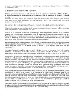 modelo o prototipo del tipo de relación y posición que tenemos con Dios el Padre, en virtud de
la obra de Su obra.
2) Experim