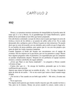 CAPÍTULO 2
    
FORD
    
    
    Honey y yo pasamos nuestros momentos de tranquilidad en el porche antes de
tener que ir a
