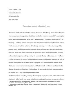 Abdur Rehman Khan 
Incipient Modernities 
Dr Sambudha Sen 
Mid Term Paper 
The crowd and modernity in Baudelaire's poetry
 Ba