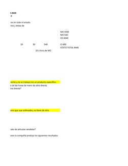 STOS FASE 2 2020
B
r los escritorios y áreas de
MD 3500
MO 540 
CD 4040
18
30
540
CI 600
COSTO TOTAL 4640
20 x hora de MO
uct