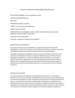 ESCALA DE HABILIDADES SOCIALESARNOLD GOLDSTEIN & Col.
FICHA TECNICA NOMBRE: Escala de Habilidades sociales
AUTOR: Arnold GOLD