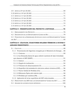 Instalación de Colectores Solares Térmicos para ACS en Departamentos Lomas del Río •  
 
iv 
3.9 ARTÍCULO 9º LEY 2