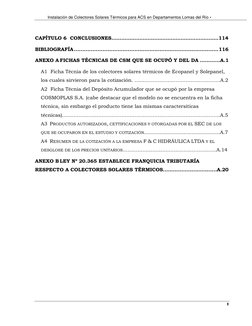 Instalación de Colectores Solares Térmicos para ACS en Departamentos Lomas del Río •  
 
v 
CAPÍTULO 6  CONCLUSION