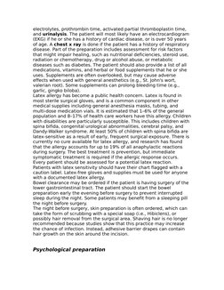 electrolytes, prothrombin time, activated partial thromboplastin time, 
and urinalysis. The patient will most likely have an