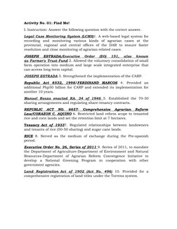 Activity No. 01: Find Me!
I. Instruction: Answer the following question with the correct answer. 
Legal Case Monitoring Syste