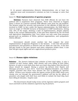 II.  At  present  administration  (Duterte  Administration),  cite  at  least  two
agrarian issue and recommend a solution on