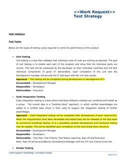 <<Work Request>>
Test Strategy
TEST MODELS
Test Types
Below are the types of testing cycles required to verify the performanc