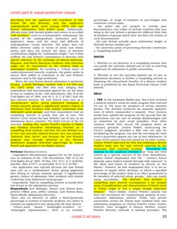 consti part 6: equal protection clause
describing  how  the  applicant  will  contribute  to  Law 
School  life  and  diversi