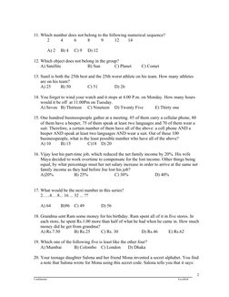 11. Which number does not belong to the following numerical sequence?
2
4
6
8
9
12
14
A) 2
B) 4
C) 9
D) 12
12. Which object d