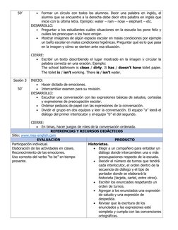 50’ 
 
• Formar un círculo con todos los alumnos. Decir una palabra en inglés, el 
alumno que se encuentre a la derecha debe