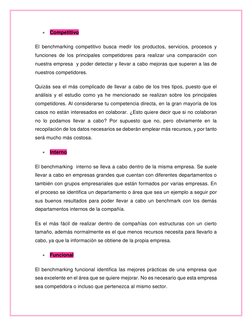  Competitivo 
El benchmarking competitivo busca medir los productos, servicios, procesos y 
funciones de los principales com