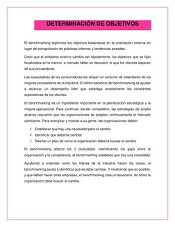 DETERMINACIÓN DE OBJETIVOS 
 
El benchmarking legitimiza los objetivos basándose en la orientación externa en 
lugar de extra