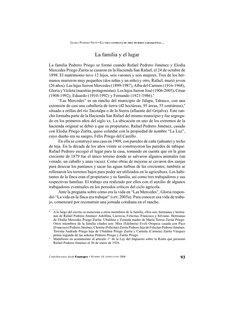 93
Contribuciones desde Coatepec • NÚMERO 14, ENERO-JUNIO 2008
GLORIA PEDRERO NIETO • LA VIDA COTIDIANA DE TRES MUJERES TABAS