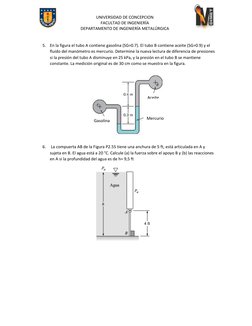 UNIVERSIDAD DE CONCEPCION 
FACULTAD DE INGENIERÍA 
DEPARTAMENTO DE INGENIERÍA METALÚRGICA 
 
 
5. En la figura el tubo A cont
