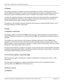 Health Canada / Health Products and Food Branch Inspectorate
 
 
Guidance on Investigation of Reported Medical Device Problem