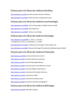 Enlaces para mis libros de medicina Genética
http://dashsphere.com/GLLK (http://dashsphere.com/GLLK)  Genetica Humana de Sola