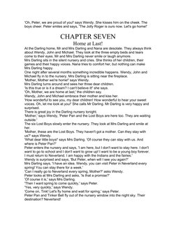 'Oh, Peter, we are proud of you!' says Wendy. She kisses him on the cheek. The 
boys cheer. Peter smiles and says, 'The Jolly