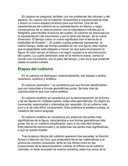      El cubismo se pregunta, también, por los problemas del volumen y del
espacio. Su ruptura con la tradición renacentista e