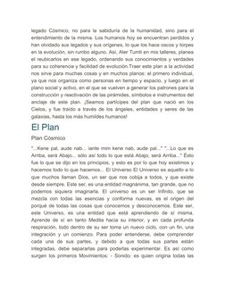 legado Cósmico, no para la sabiduría de la humanidad, sino para el
entendimiento de la misma. Los humanos hoy se encuentran p