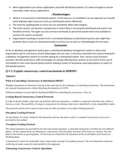 
Most organizations use various applications and with distributed systems, it’s robust enough to use the 
same data under va
