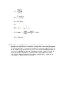 9)
Westside Auto compra directamente del proveedor un componente que usa en la 
manufactura de generadores para automóviles.