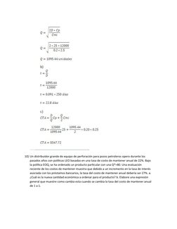 10) Un distribuidor grande de equipo de perforación para pozos petroleros opero durante los 
pasados años con políticas LEO b