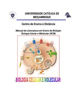 UNIVERSIDADE CATÓLICA DE 
MOÇAMBIQUE 
 
Centro de Ensino à Distância 
 
Manual de Licenciatura em Ensino de Biologia-
Bio