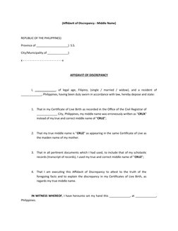 (Affidavit of Discrepancy - Middle Name)
REPUBLIC OF THE PHILIPPINES)
Province of ____________________)  S.S.
City/Municipali