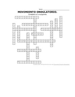 Name:
MOVIMIENTO ONDULATORIO.
Complete el crucigrama
1r
e
f
r
a
c
c
i 2o
n
3a
n
4p
n
d
5r
u
t
6r
7o
n
d
u
l
a
t
o
r
i
o
a
l
i