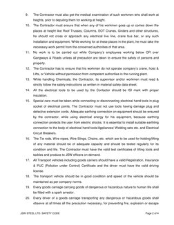 JSW STEEL LTD. SAFETY CODE  
 
Page 2 of 4 
9. 
The Contractor must also get the medical examination of such workmen who sh