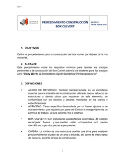 racº 
  
 
 
 
  
 
 
 
 
PROCEDIMIENTO CONSTRUCCIÓN 
BOX CULVERT 
 
 
Versión: 2 
Fecha: 25 Jun 2020 
 
  
2 
 
 
 
 
 
1. O