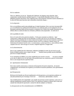 (b).-La confusión 
Otra vez, debemos ver por un  “Espíritu de Confusión, sin ninguna causa aparente. Aquí 
comenzamos a perde