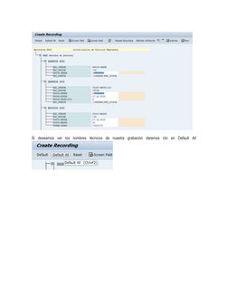 Si  deseamos  ver  los  nombres  técnicos  de  nuestra  grabación  daremos  clic  en  Default  All
