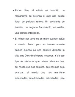 Ahora  bien,  el  miedo  es  también  un
mecanismo  de  defensa  el  cual  nos  puede
librar  de  peligros  reales:  Un  acc