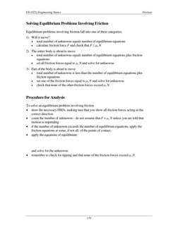 ES 1022y Engineering Statics 
 
Friction 
139 
Solving Equilibrium Problems Involving Friction 
 
Equilibrium problems involv